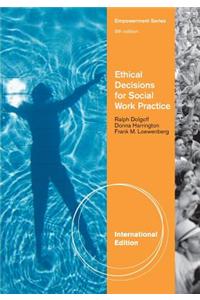 Ethical Decisions for Social Work Practice