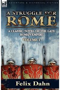 A Struggle for Rome