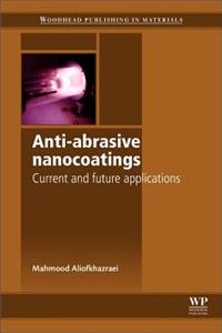 Anti-Abrasive Nanocoatings