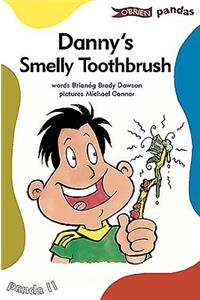 Danny's Smelly Toothbrush