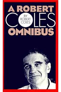 Robert Coles Omnibus