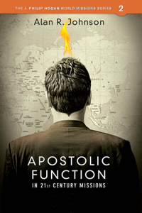 Apostolic function: In 21st Century Missions