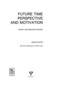 Future Time Perspective and Motivation