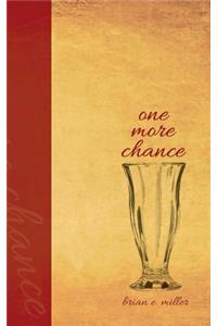 One More Chance