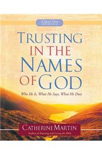 Trusting In The Names Of God - A Quiet Time Experience