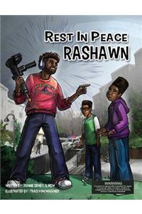 Rest in Peace RaShawn