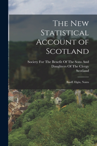 The New Statistical Account of Scotland