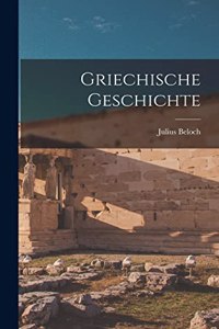 Griechische Geschichte