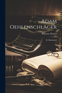 Adam Oehlenschläger