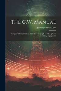 C.W. Manual