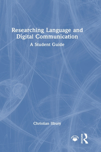 Researching Language and Digital Communication