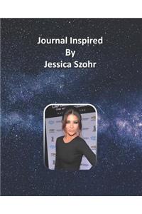 Journal Inspired by Jessica Szohr