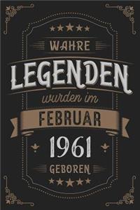 Wahre Legenden wurden im Februar 1961 geboren: Vintage Geburtstag Notizbuch - individuelles Geschenk für Notizen, Zeichnungen und Erinnerungen - liniert mit 100 Seiten