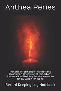 Funeral Information Planner and Organizer