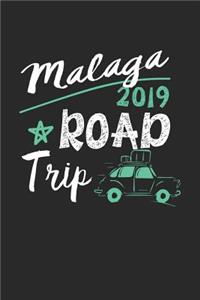 Malaga Road Trip 2019