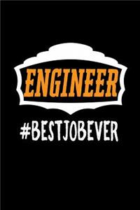 Engineer #bestjobever