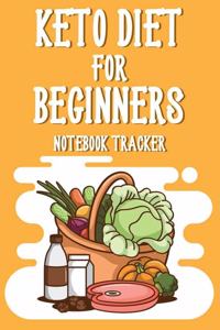Keto Diet For Beginners Notebook Tracker