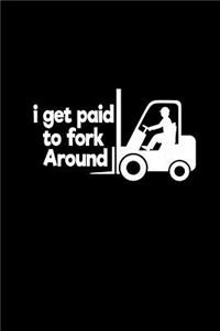 I get paid to fork around