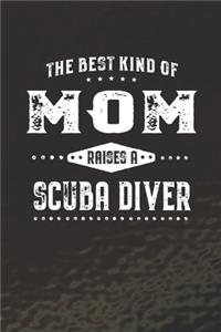 The Best Kind Of Mom Raises A Scuba Diver