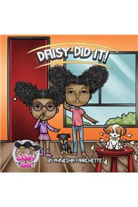 Daisy Did It