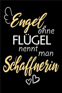 Engel Ohne Flügel Nennt Man Schaffnerin
