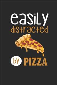 Easily Distracted by Pizza