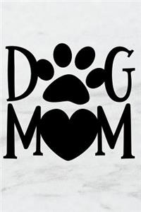Dog Mom