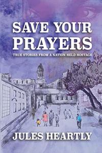 Save Your Prayers
