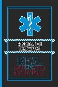 Respiration Therapist The Real Life Saver