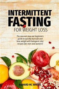 Intermittent Fasting for Weight Loss