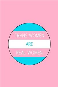 Trans Women Are Real Women