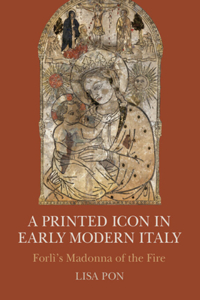 Printed Icon in Early Modern Italy