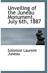 Unveiling of the Juneau Monument, July 6th, 1887