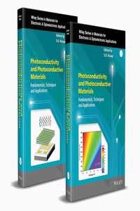 Photoconductivity and Photoconductive Materials, 2 Volume Set