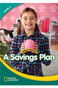 World Windows 3 (Social Studies): A Savings Plan