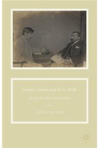 Joseph Conrad and H. G. Wells