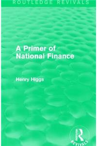 A Primer of National Finance