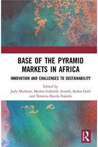 Base of the Pyramid Markets in Africa