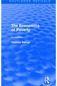 Revival: The Economics of Poverty (1974): Second Edition