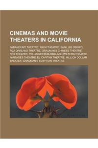 Cinemas and Movie Theaters in California