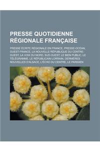 Presse Quotidienne Regionale Francaise