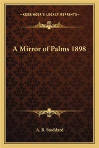 Mirror of Palms 1898