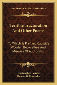 Terrible Tractoration and Other Poems