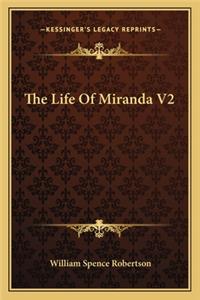 The Life Of Miranda V2