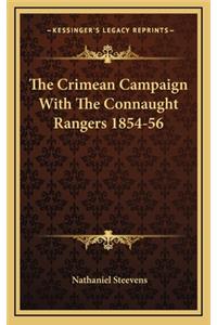 The Crimean Campaign with the Connaught Rangers 1854-56