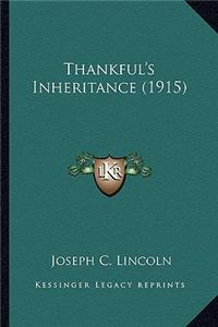 Thankful's Inheritance (1915)