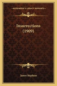 Insurrections (1909)