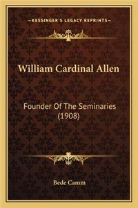 William Cardinal Allen
