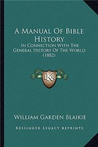 Manual of Bible History