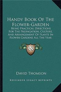 Handy Book Of The Flower-Garden